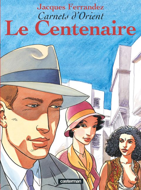 Couverture de l'album Le Centenaire