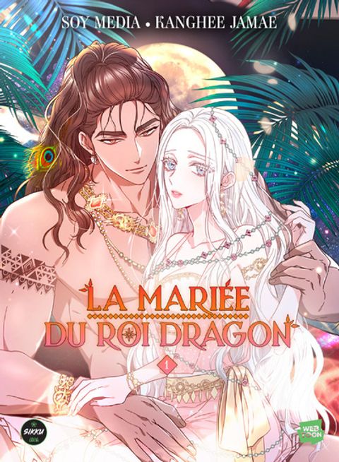 Couverture de l'album La Mariée du roi dragon