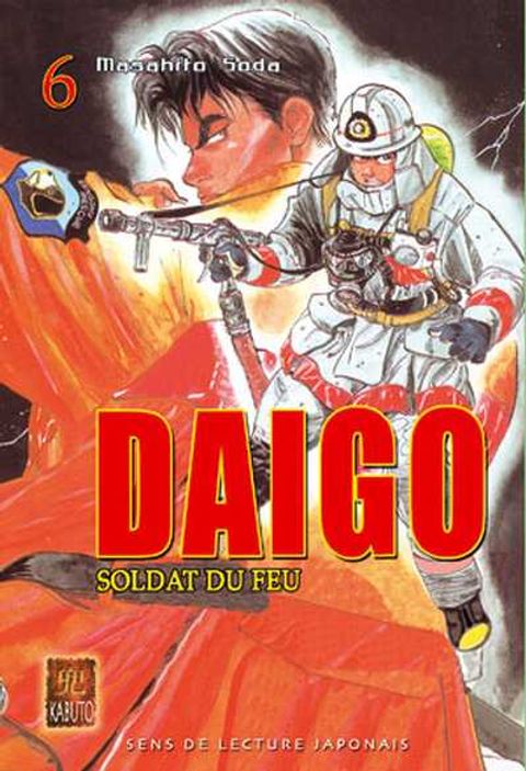 Couverture de l'album Daigo, soldat du feu, Tome 6 :