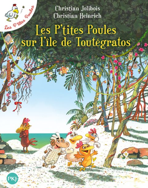 Couverture de l'album Les p'tites Poules sur l'Ile de Toutégratos
