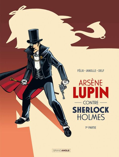 Couverture de l'album Arsène Lupin contre Sherlock Holmes - 1ère partie