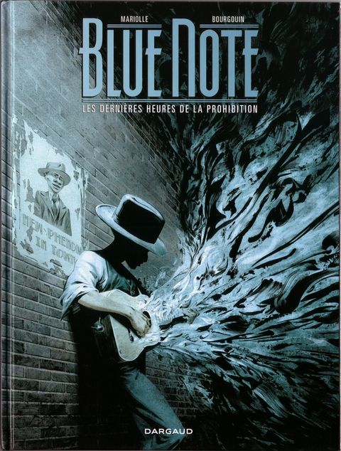 Couverture de l'album Blue Note - les Dernières Heures de la Prohibition