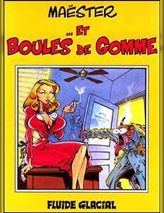 Couverture de la série Maëster... Et Boules de Gomme