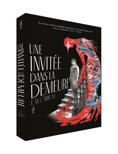 Une invitée dans la demeure