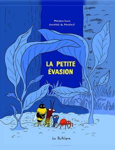 Couverture de la série La petite évasion