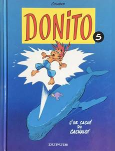 Aperçu 1 de l'album Donito tome 5 - L'or caché du cachalot