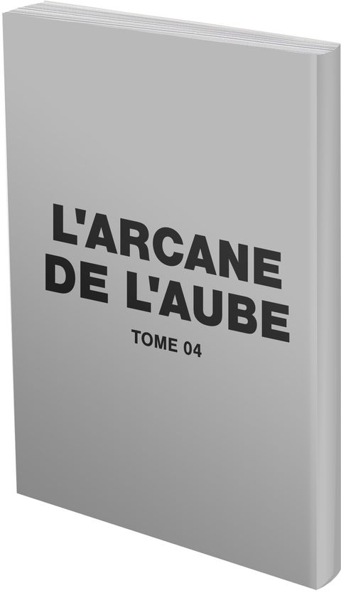 Couverture de l'album L'Arcane de l'Aube tome 4