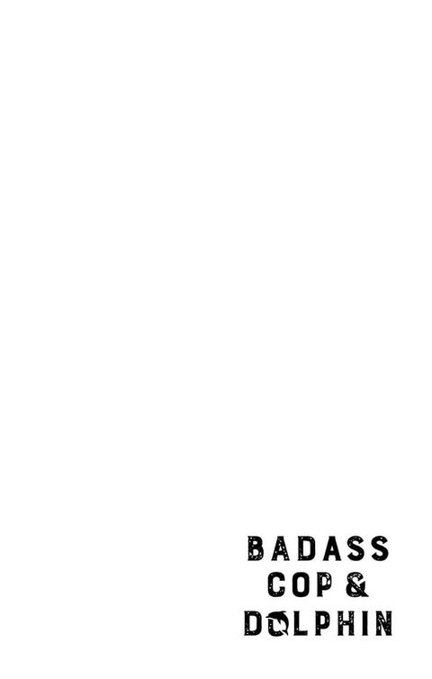 Aperçu de l'album Badass Cop & Dolphin tome 1