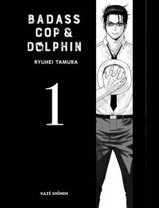 Aperçu 4 de l'album Badass Cop & Dolphin tome 1