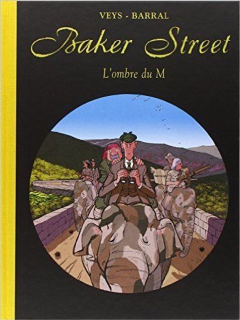 Couverture de l'album Baker Street tome 4 - Sherlock Holmes et l'Ombre du M