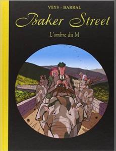 Aperçu 1 de l'album Baker Street tome 4 - Sherlock Holmes et l'Ombre du M