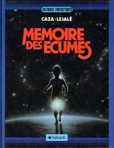 Couverture de la série Mémoire des écumes