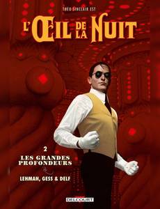 Aperçu 1 de l'album L'Oeil de la Nuit tome 2 - Les Grandes Profondeurs