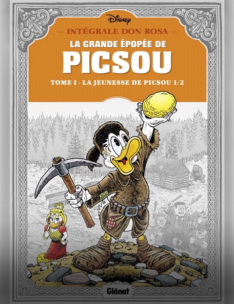 La Grande Epopée de Picsou tome 4 - Trésor sous Cloche et Autres