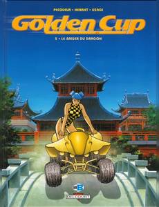 Aperçu 1 de l'album Golden Cup tome 5 - Le Baiser du Dragon