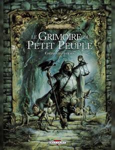 Aperçu 1 de l'album Le grimoire du petit peuple (Int. 3T) tome 1 - Le grimoire du petit peuple (T1 à T3)