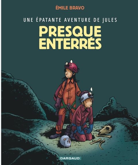Couverture de l'album Presque Enterrés !