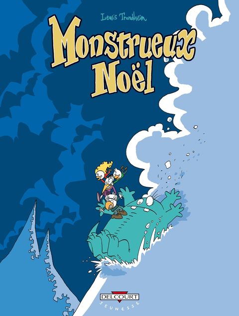 Couverture de l'album Monstrueux Noël