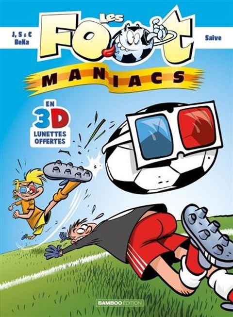 Couverture de l'album Les Foot-Maniacs Hors série