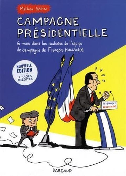 Couverture de l'album 6 mois dans les coulisses de l'équipe de campagne de François Hollande