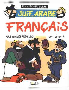Aperçu 1 de l'album Juifs Arabe tome 4 - Juif arabe français