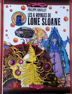Couverture de l'album Les Six Voyages de Lone Sloane