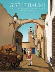 Couverture de la série Gisèle Halimi: une jeunesse tunisienne
