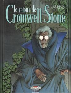 Aperçu 1 de l'album Cromwell Stone tome 2 - Le Retour de Cromwell Stone