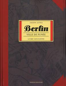 Aperçu 1 de l'album Berlin (Lutes) tome 2 - Ville de Fumée