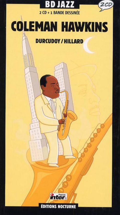 Couverture de l'album BD Jazz - Coleman Hawkins