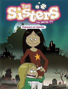 Aperçu 1 de l'album Les Sisters - Roman Poche tome 27