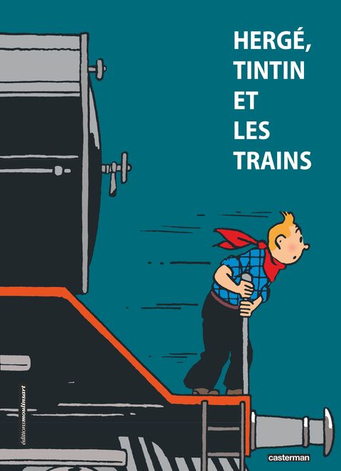 Couverture de l'album Hergé,  Tintin et les trains