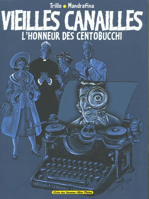 Couverture de l'album Honneur des Centobucchi