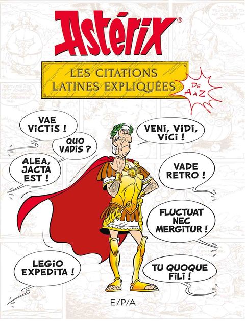 Couverture de l'album Les citations latines expliquées de A à Z