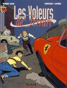 Couverture de l'album Les Voleurs de Ferrari