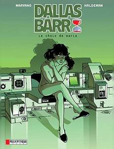 Aperçu 1 de l'album Dallas Barr tome 2 - Le Choix de Maria