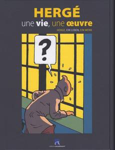 Couverture de l'album Hergé une vie, une œuvre