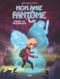 Aperçu 1 de l'album Mon amie fantôme tome 2 - Contre les Poltergeists