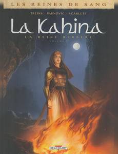 Couverture de la série Les reines de sang - La Kahina la reine berbère