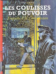 Aperçu 1 de l'album Les Coulisses du Pouvoir tome 5 - Enquête à la Commission