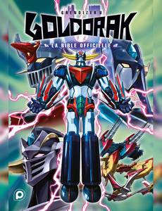 Couverture de la série Goldorak U - La bible officielle