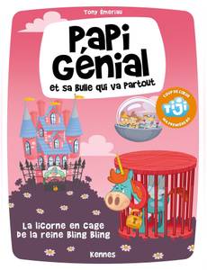 Couverture de l'album La licorne en cage de la reine Bling Bling