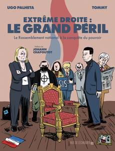 Couverture de la série Extrême droite : le grand péril - Le Rassemblement National