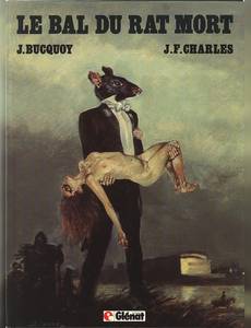 Couverture de la série Bal du Rat Mort (le)