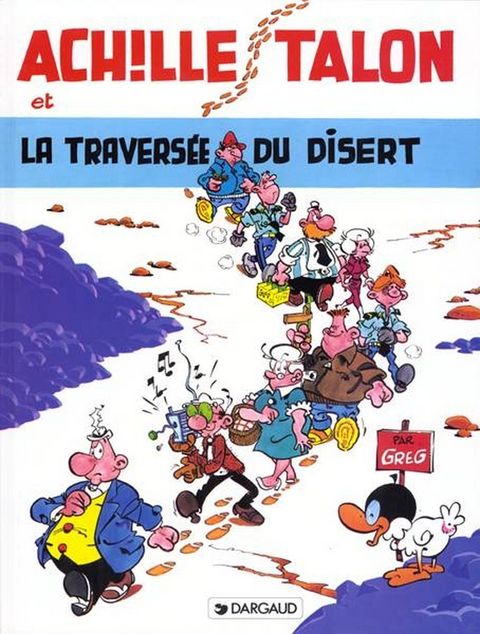 Couverture de l'album Achille Talon et la traversée du disert