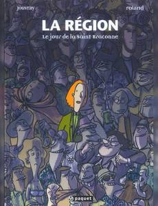 Aperçu 1 de l'album La Région tome 2 - Le Jour de la Saint-Braconne