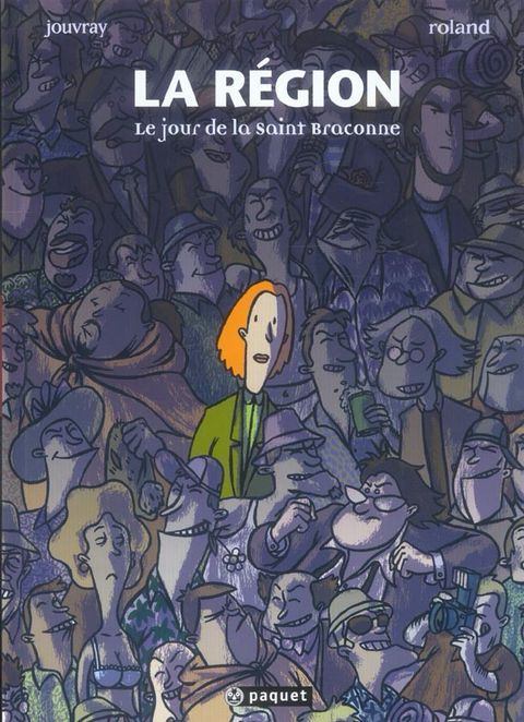 Couverture de l'album Le Jour de la Saint-Braconne