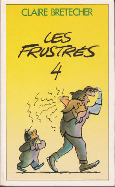 Couverture de l'album Les Frustrés