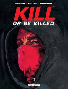 Couverture de la série Kill or Be Killed