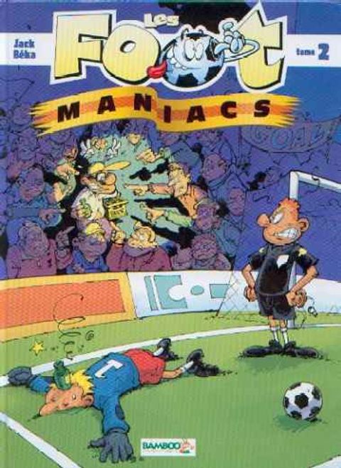 Couverture de l'album Les Foot-maniacs